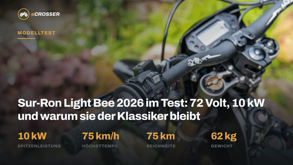 Sur-Ron Light Bee 2026 im Test: 72 Volt, 10 kW und warum sie der Klassiker bleibt